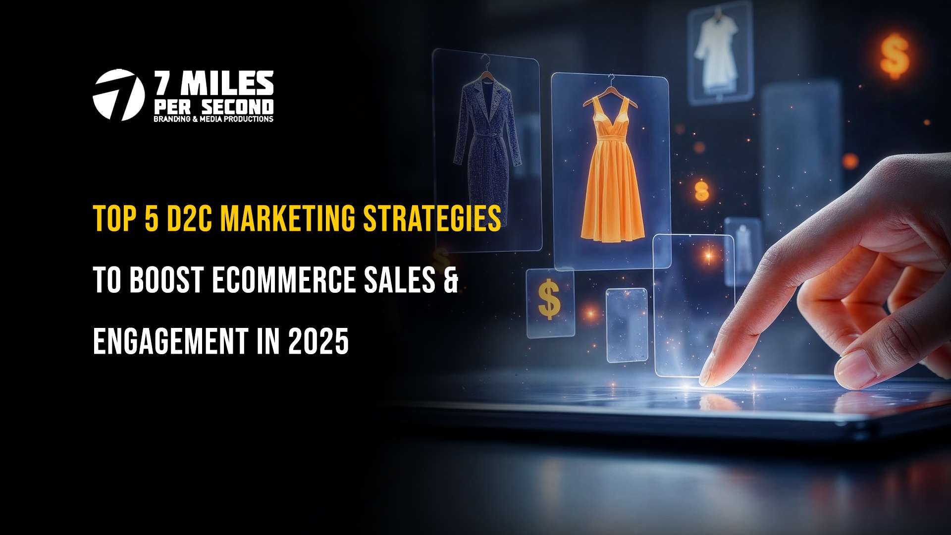 Top 5 D2C Marketing Strategies to Boost Ecommerce Sales & Engagement in 2025